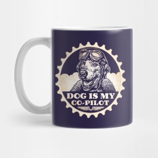 Dog Is My Co-Pilot Mug